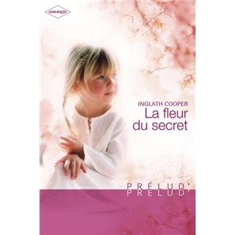 LA FLEUR DU SECRET - 1